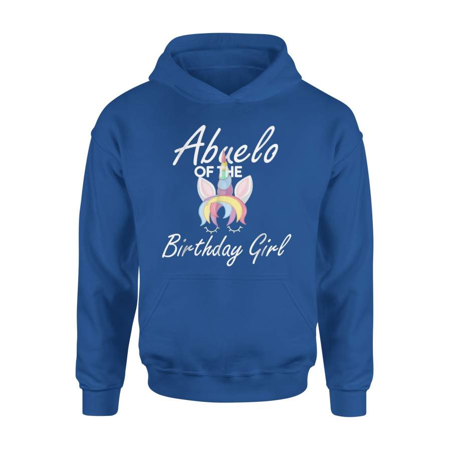 Abuelo Of The Unicorn Birthday Girl Fathers Day Gift For BirthdayHoodie