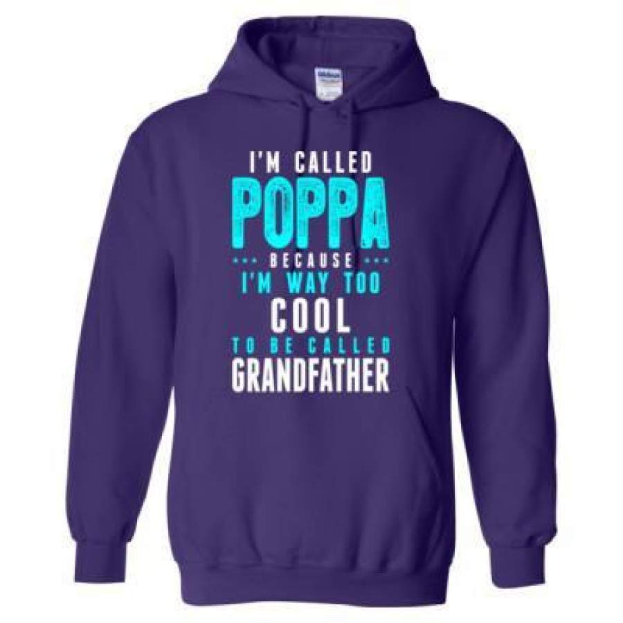 AGR Im Called Poppa Because Way Cool To Be Called Grandfather – Heavy Blend™ Hooded Sweatshirt