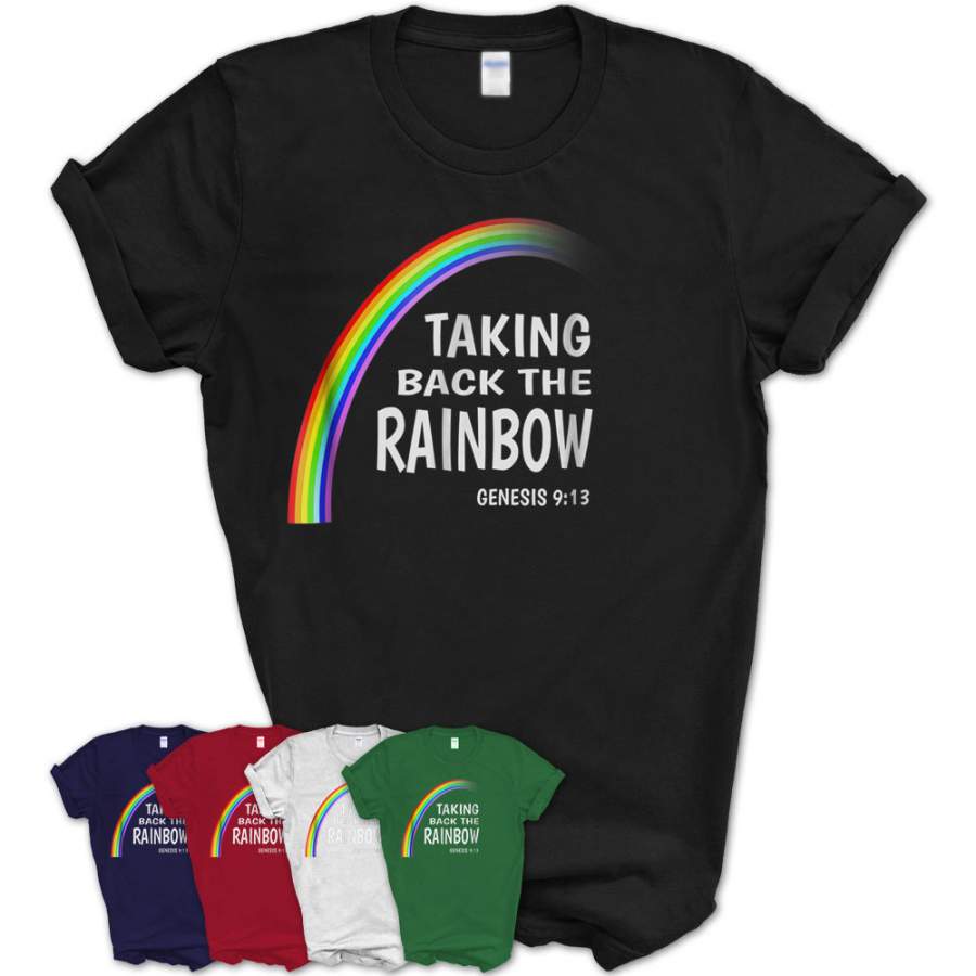 Taking The Rainbow Back – Genesis 913 Christian T-Shirt – Teezou Store ...