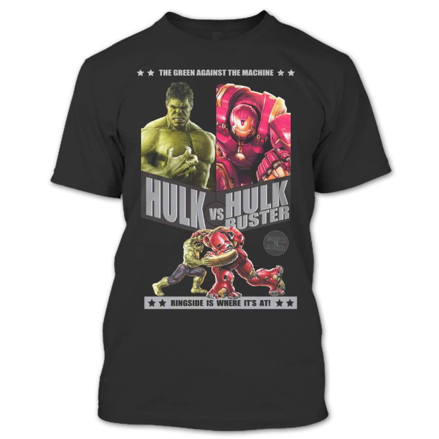 The Green Against The Machine T Shirt, Incredible Hulk Shirt, Hulkbuster T Shirt