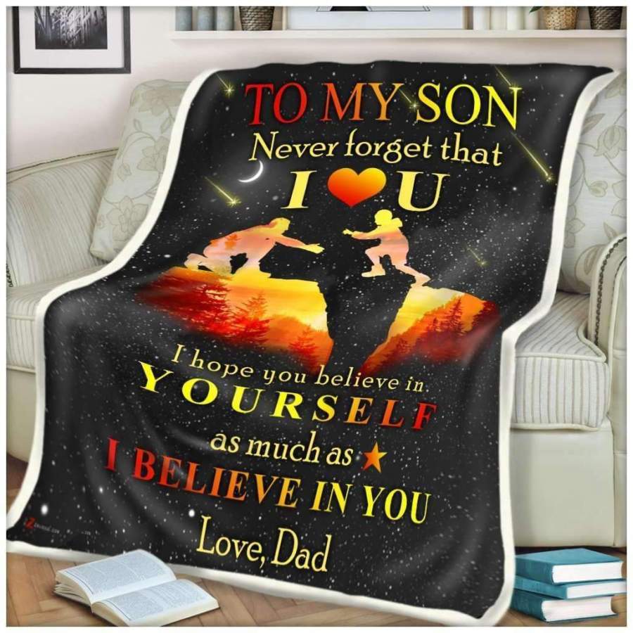 I Believe In You Blanket Gift For Son From Dad