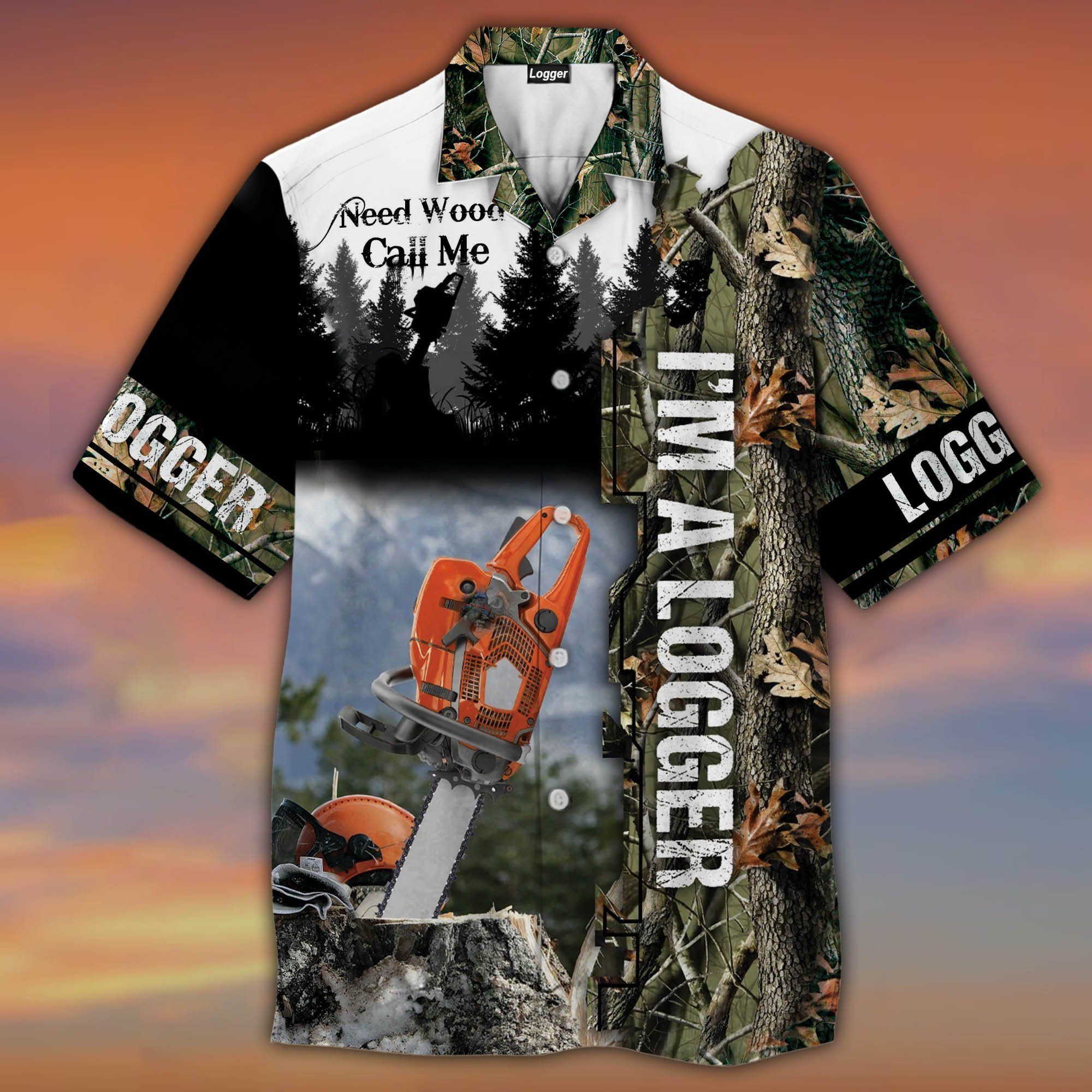 Im A Logger Hawaii Shirt Unisex Adult Ha58339