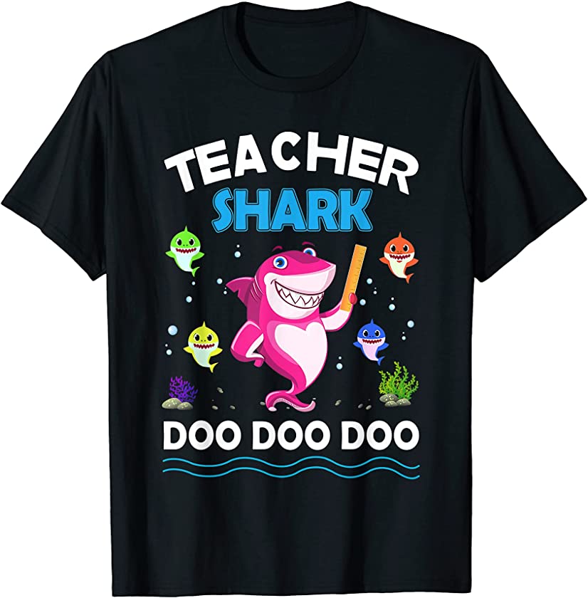 Teacher Shark Tshirt Doo Doo Doo Tee Gift For Teachers T-Shirt