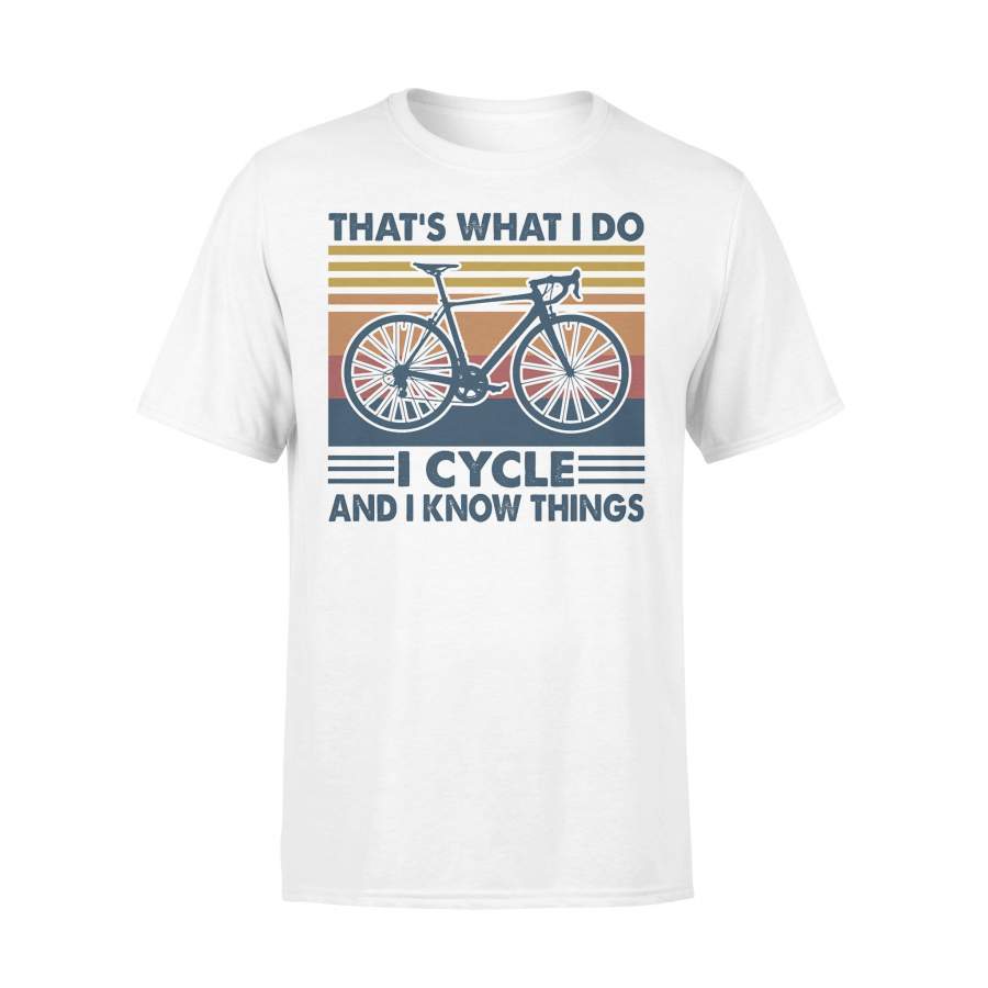 Bicycle That’s What I Do I Cycle And I Know Things Vintage Retro T-shirt