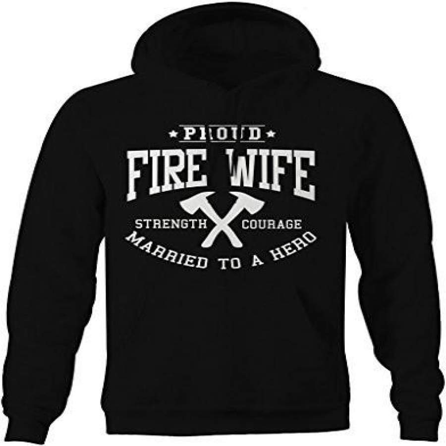 Shirts By Sarah Women’s Fire Wife Hoodie Firefighter Wives Sweatshirt