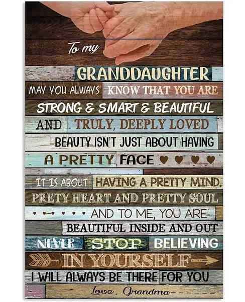 To My Granddaughter May You Always Know You Are Gifts Vertical Poster ...