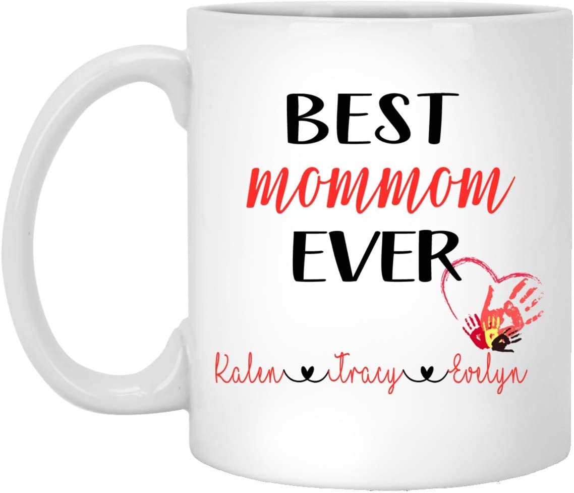 Best Mommom Ever Coffee Mug – Personalized Mug – Father’S Day Gift – Gift For Mommom – Fathers Day Mug – Mommom Coffee Cup – Mommom Coffee Mug 11Oz