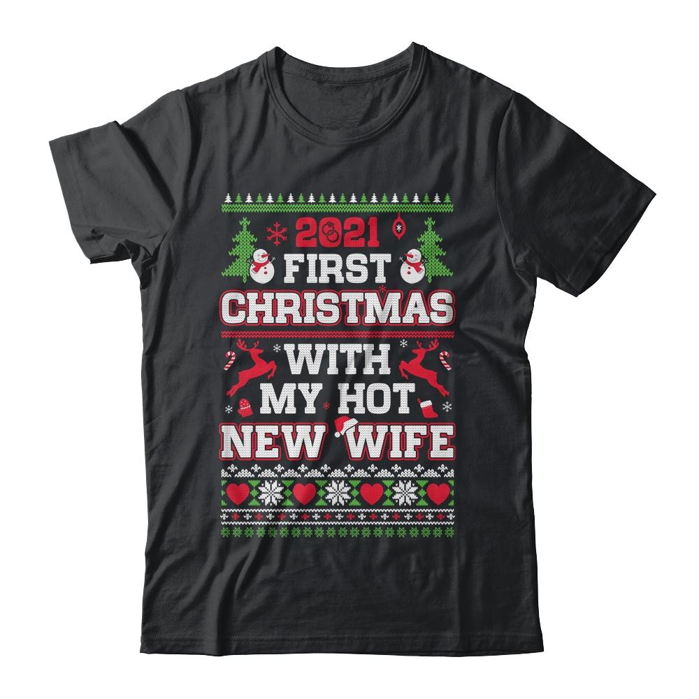 2021 First Christmas With My Hot New Wife Ugly Sweater