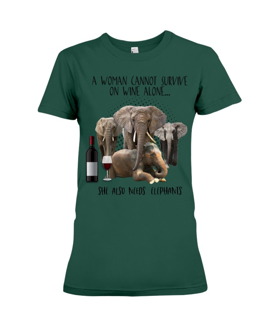 A Woman Cannot Survive On Wine Alone She Also Needs Elephants Ladies Tee