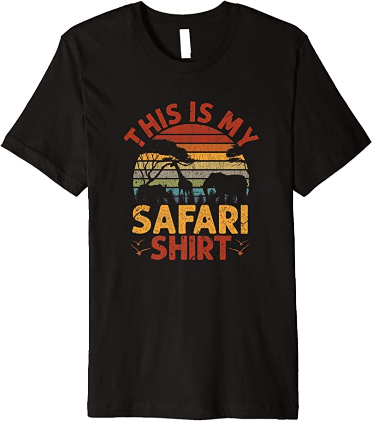 This is my Safari Outfit Wilderness Animal Lover Tourist Premium T-Shirt