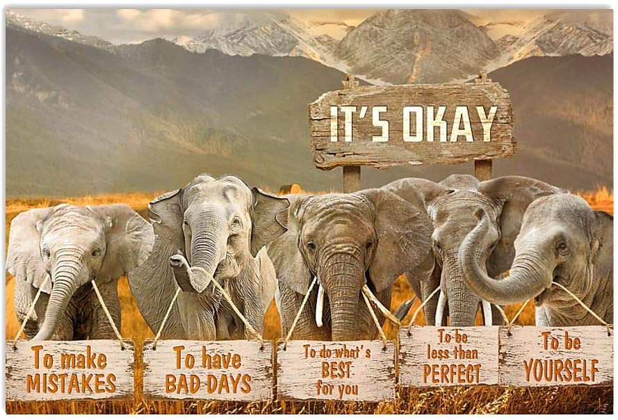 Poster Elephant Temperate Grassland Mountain It’S Okay To Make Mistakes To Have Bad Days To Be Yourself Abstract Wall Art For Living Room Home Decor Painting Vintage Motivational Poster No Frame