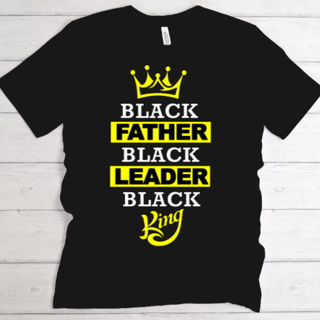 Father Day Shirt Funny Father Day Shirt Black Father Black King African American Dad Father’S Day T-Shirt