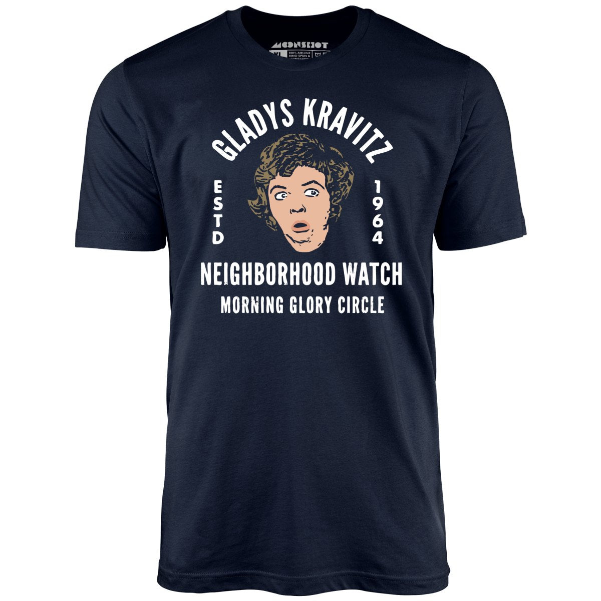 Gladys Kravitz Neighborhood Watch – Unisex T-Shirt – DRGGR Store