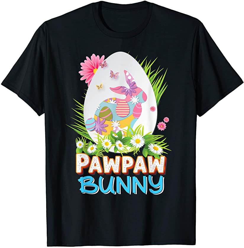 Pawpaw Bunny Cute Matching Family Rabbit Easter Egg Hunt T-Shirt