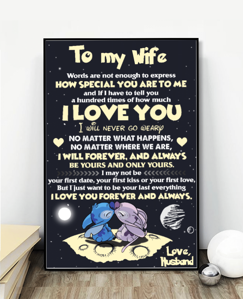 I Just Want To Be Your Last Everything Stitch Personalized Poster BT