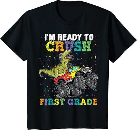 Kids I’M Ready To Crush First Grade Monster Truck Dinosaur Boys T-Shirt