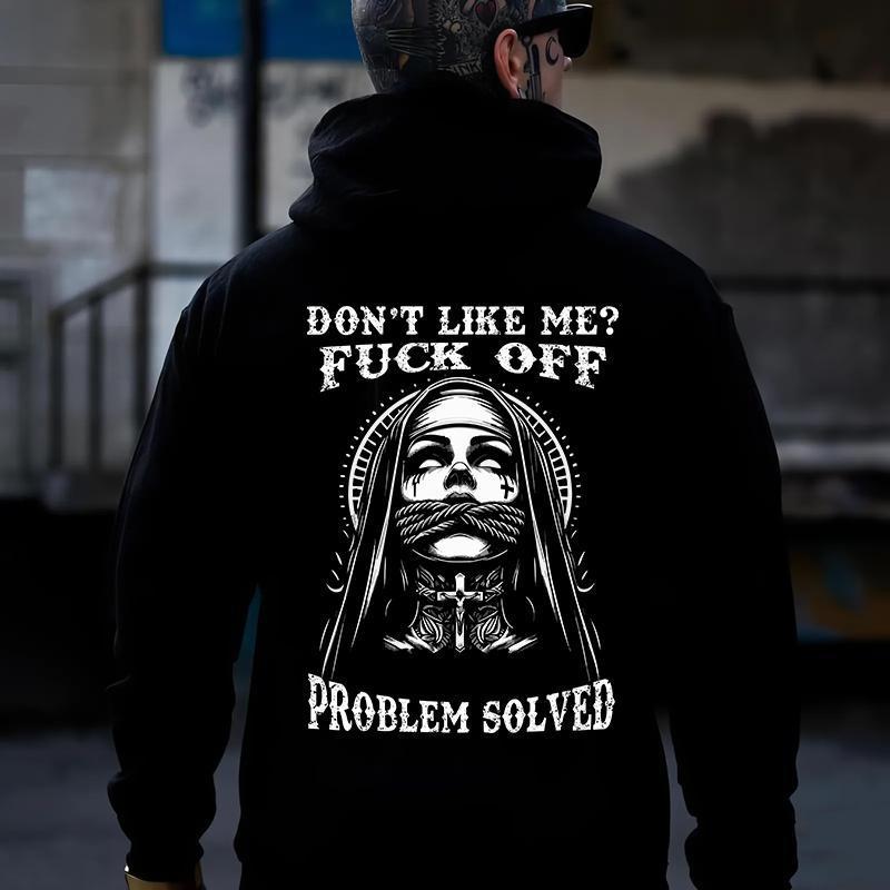 Nun Problem Solved Dont Like Me F Off Hoodie, t-shirt, gift for her him, women, summer outfits, streetwear, top, vintage graphic tees, Mother day