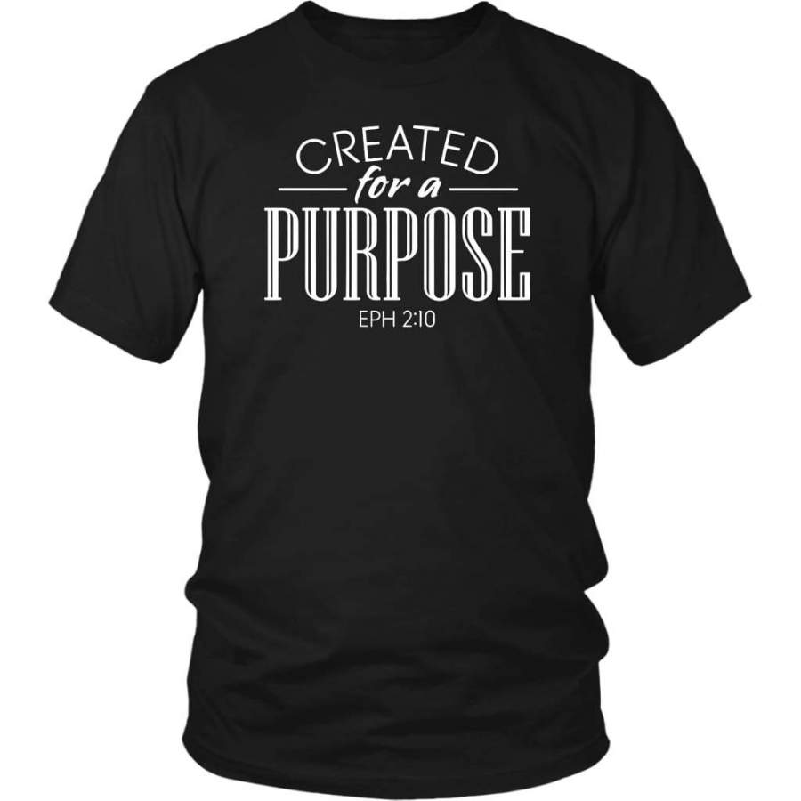 Created With A Purpose Ephesians 2:10 bible verse t-shirt | Christian t-shirts