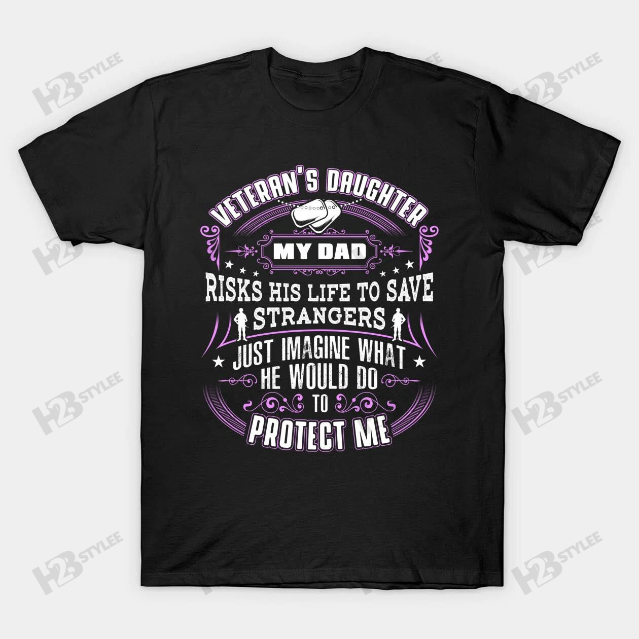 Veteran Daughter My Dad Risk His Life To Save Happy Father’S Day Graphic Unisex T Shirt, Sweatshirt, Hoodie Size S – 5Xl