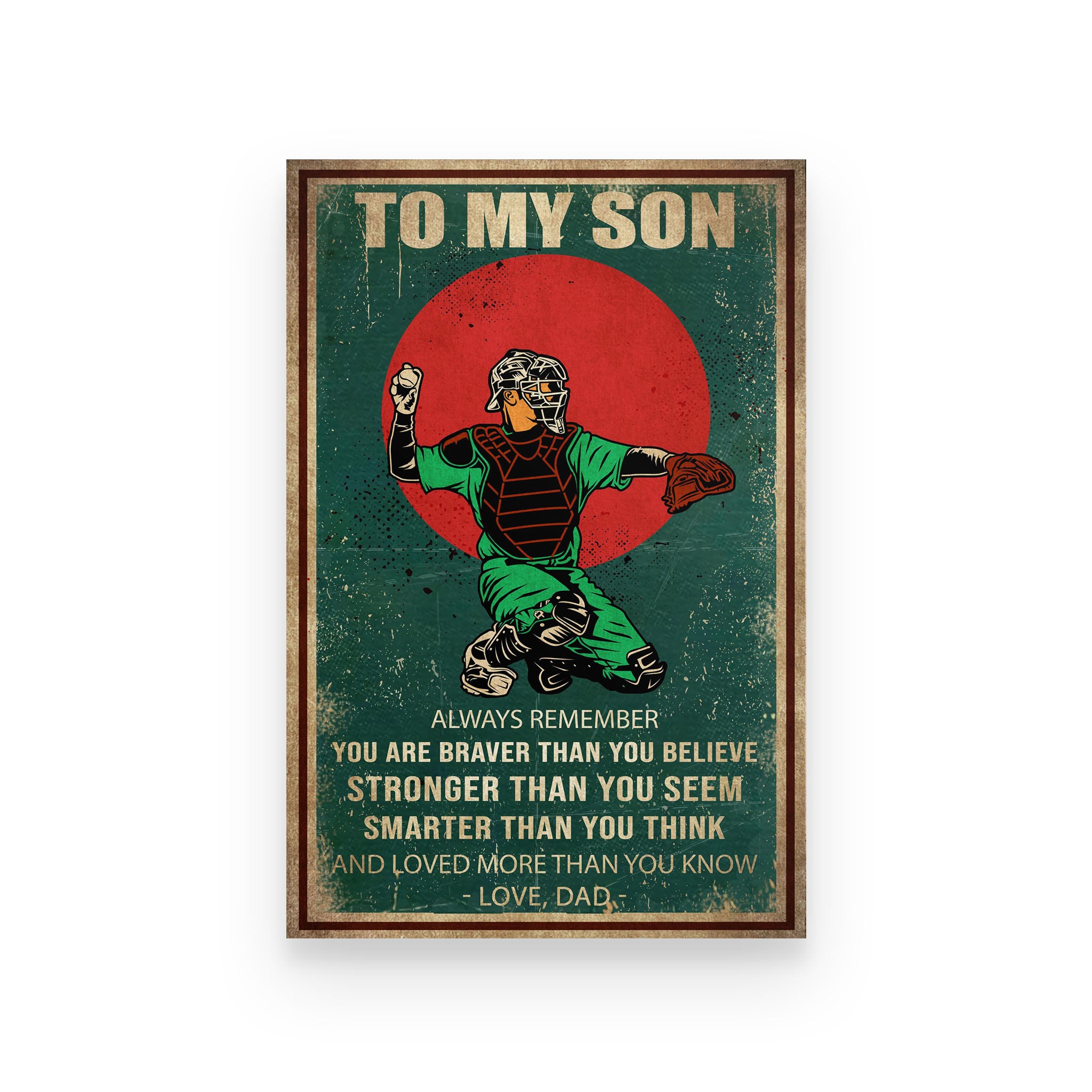 baseball poster dad to son  loved more than you know