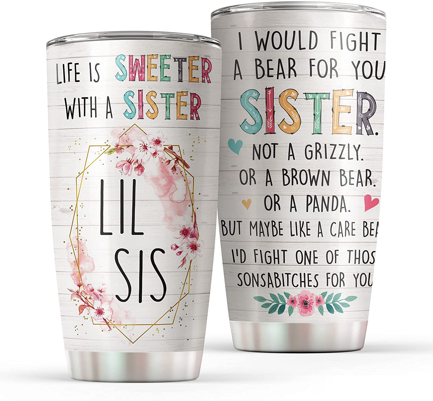 Sister Tumbler Gift Idea – Stainless Steel Tumbler For Sisters – Birthday Gift For Sister & Christmas Gift For Sisters From Sister