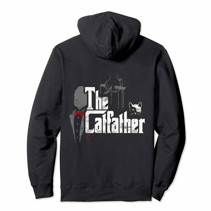 The Catfather Shirt, Funny Cat Dad Gift, Father Of Cats. Pullover Hoodie