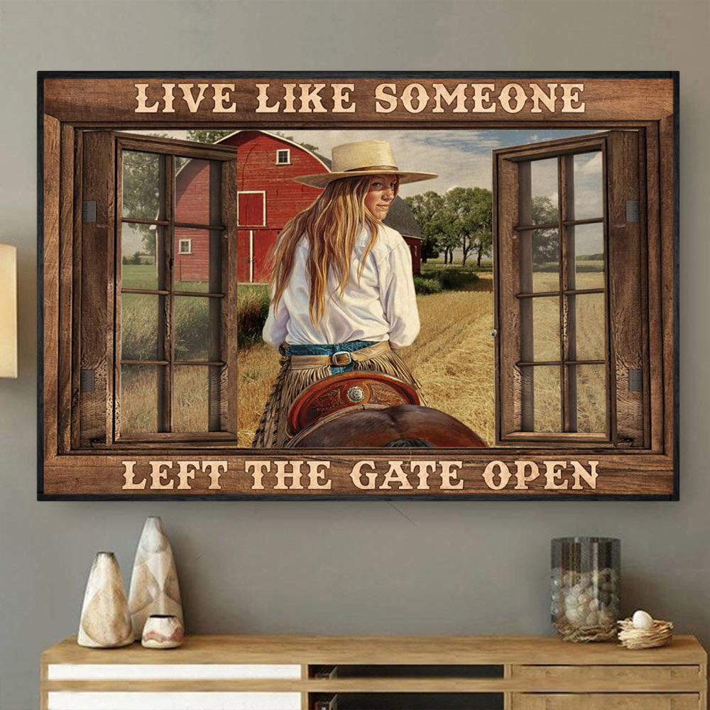 Horse Riding Poster & Canvas, Live Like Someone Left The Gate Open, Horse Canvas Wall Art, Poster Gift For Horse Lovers