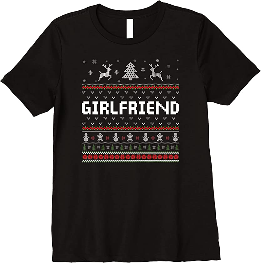 Womens Girlfriend Ugly Holiday Matching Ugly Christmas Sweater Premium T-Shirt