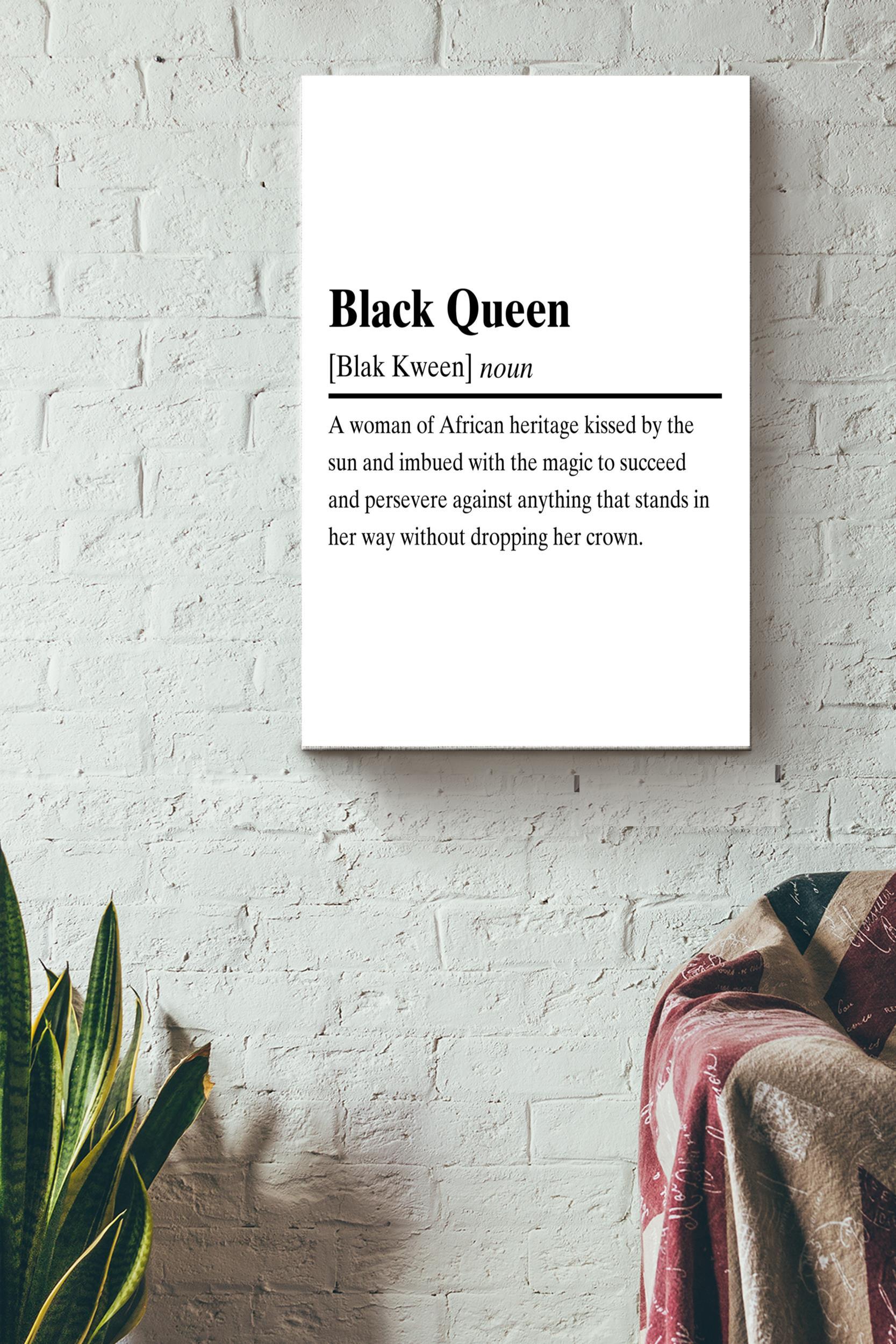 Black Queen Definition Poster – Quote Wall Art – Gift For Black Live Matter Advocate, African Women, Gender Equality Advocate Wrapped Canvas