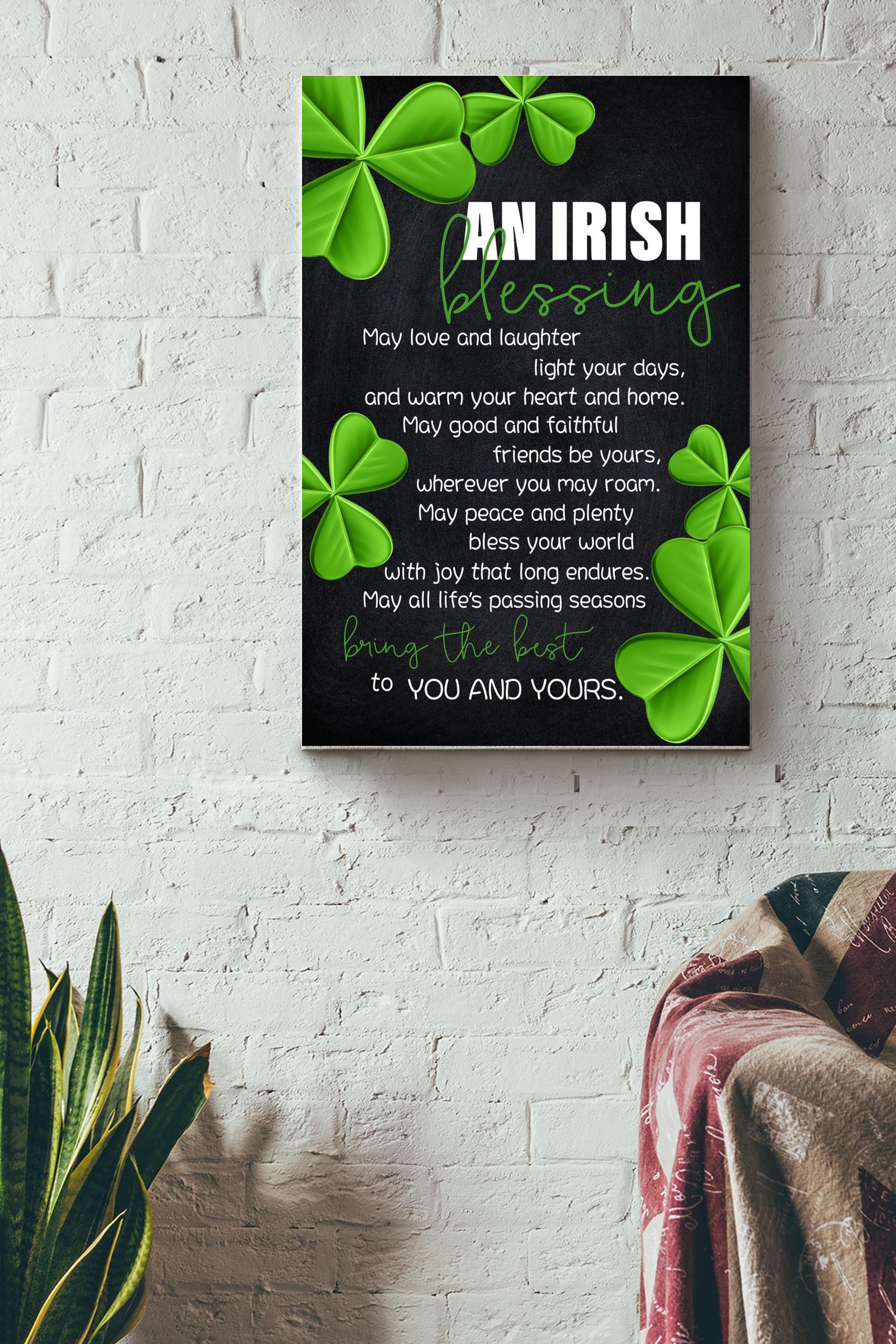 An Irish Blessing May Love And Laughter Poster – Ireland Wall Art -Gift For Irish Friend Irish Friend Soulmate Lover Home Decor Wrapped Canvas