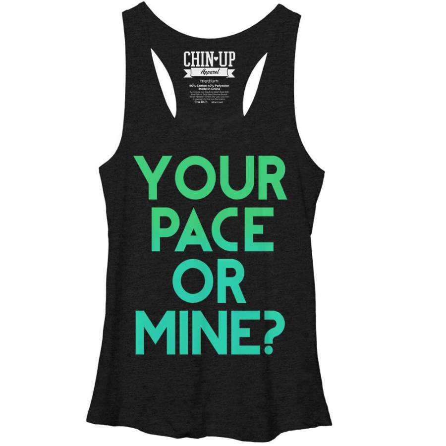 CHIN UP Women’s Your Pace or Mine  Racerback Tank Black Heather