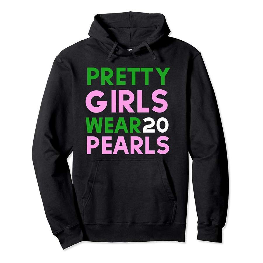 Alpha Kappa Pretty Girls Hoodie Sweatshirt