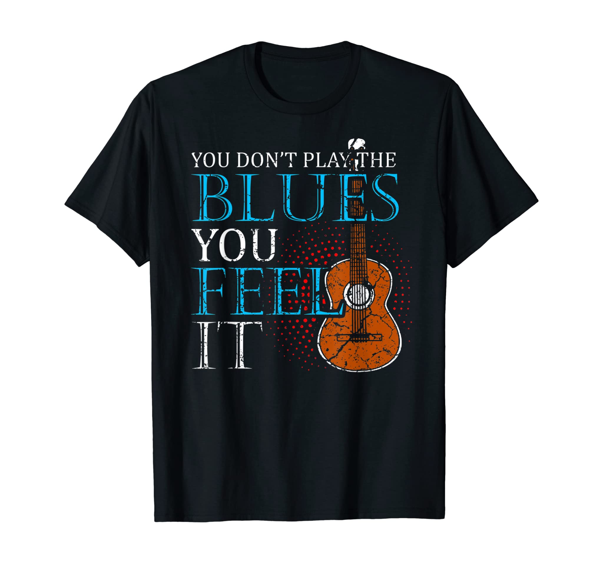 Blues Music T-Shirt Music Band Lover Guitar Teacher Tee