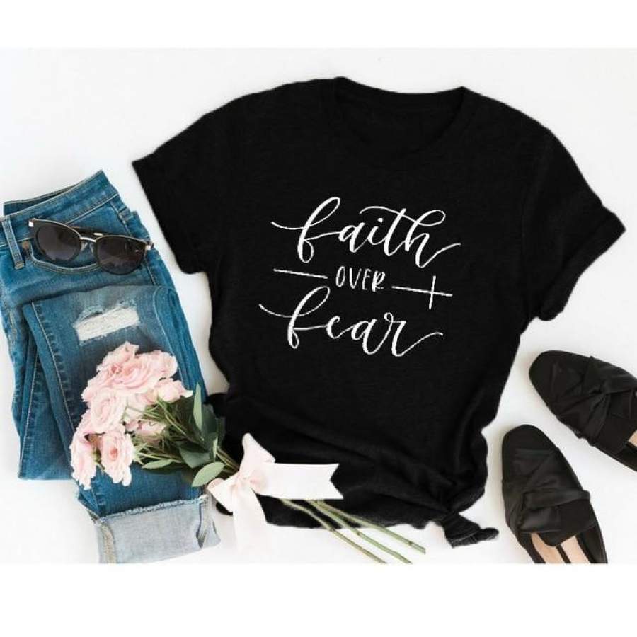 Faith Over Fear Christian T-Shirt Clothing For Women Faith Shirt Graphic Fearless Slogan Vintage Grunge Tops Girl tees
