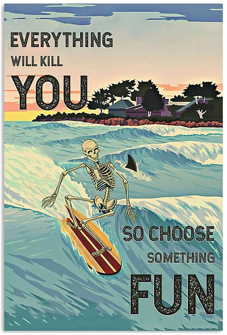 Vintage Skeleton Surfing – Choose Something Fun Poster Art Print      Home Decor Gift For Men Women Family Friend On Birthday Xmas