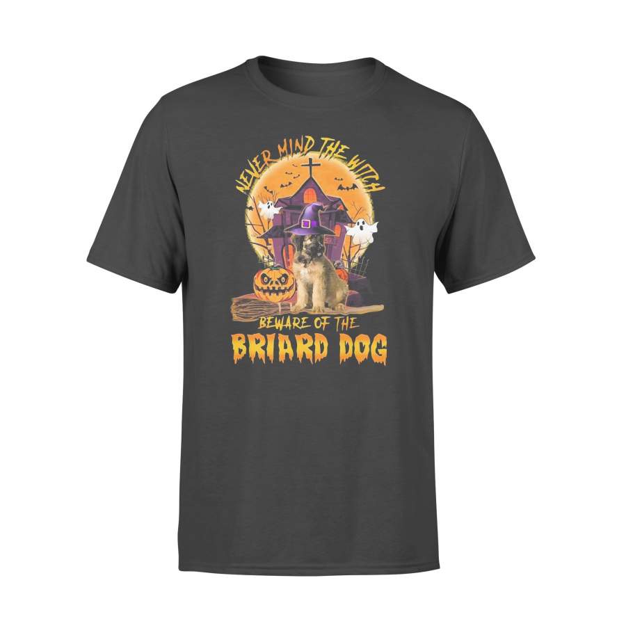 Nevermind The Witch Beware Of The Briard Dog Halloween Blood Moon T-Shirt