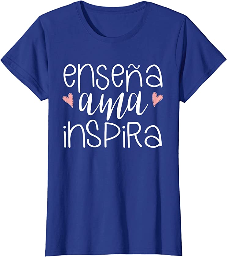 Womens Ensena Inspira Maestra Bilingual Spanish Teacher T-Shirt