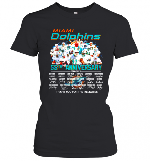 Miami Dolphins 55Th Anniversary 1966 2021 Thank You For The Memories Signatures Women’S T-Shirt