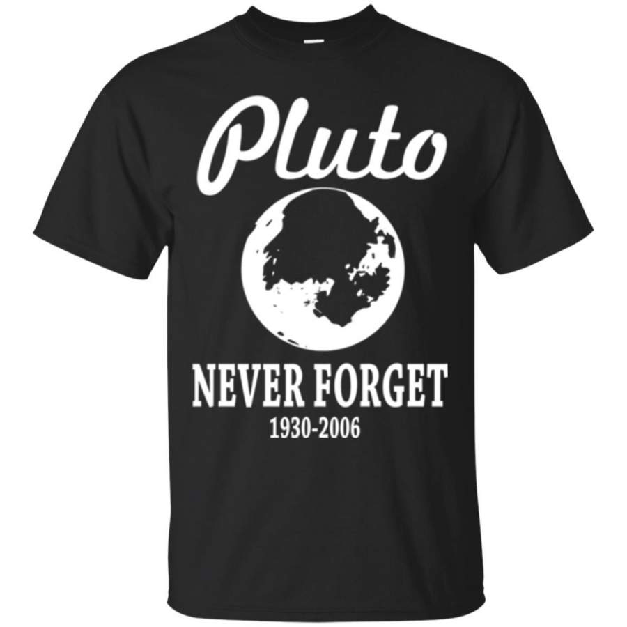 Pluto Never Forget T-Shirt