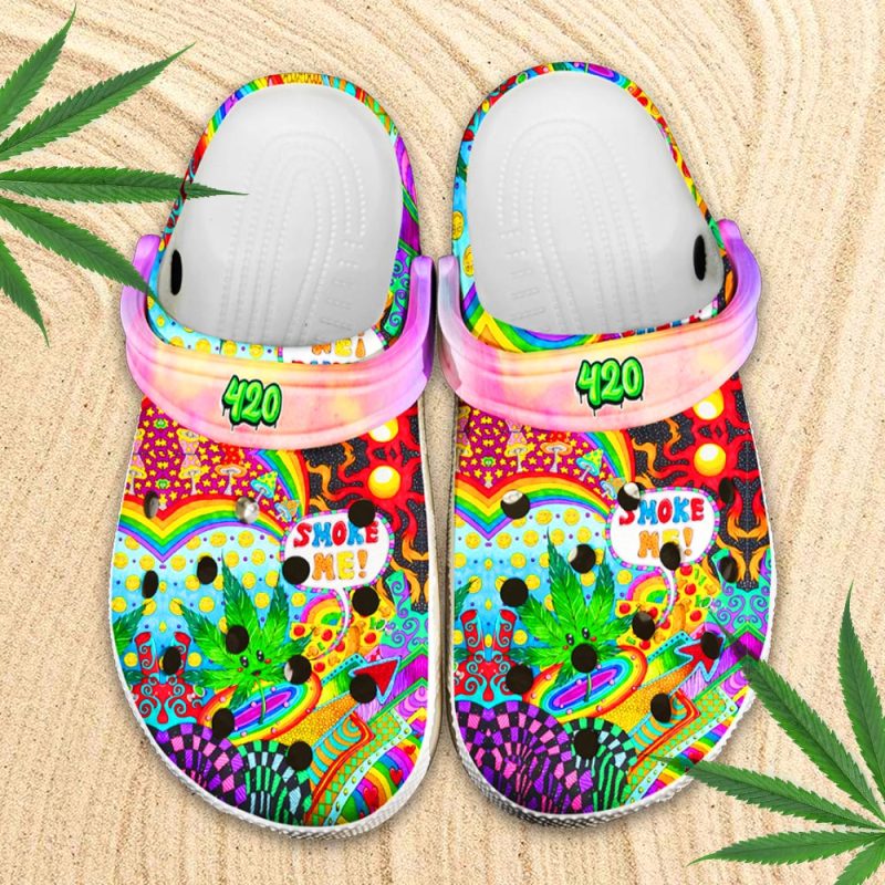 Smoke Me 420 Hippie Shoes – Funny Rainbow Weed clogs For Friends – Smoke-2Hp New