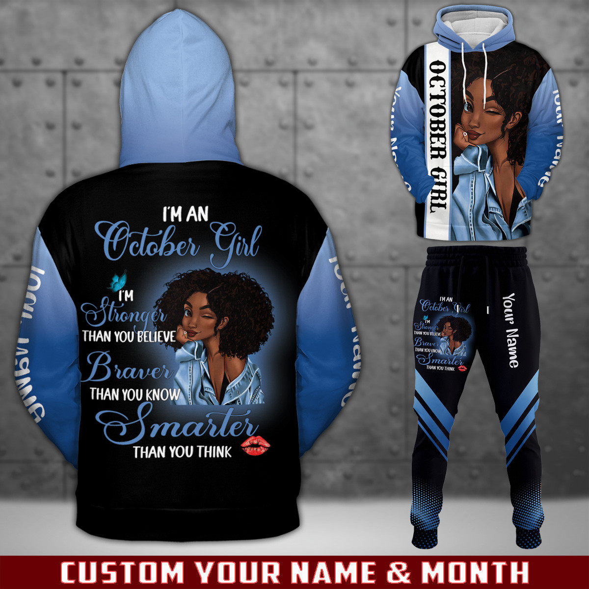 Custom Name & Birthday Month Black Girl I’M Stronger Than You Believe Hoodie – Joggers 3D #V