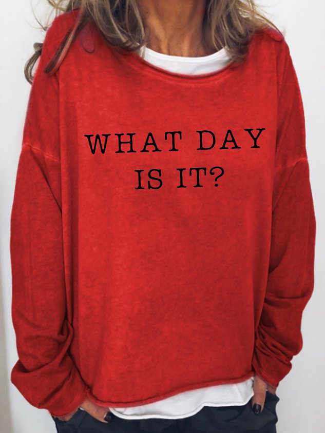 What Day Is It Letter Long Sleeve Top