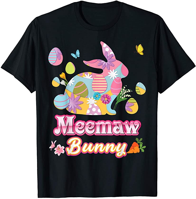 Meemaw Bunny Cute Easter Eggs Family Matching Egg Hunt Day T-Shirt