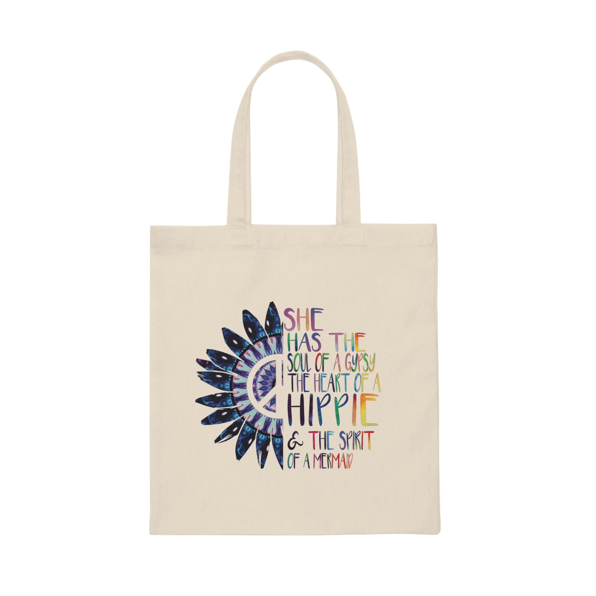 She Has The Soul Of Gypsy Heart Of Hippie Spirit Canvas Tote Bag