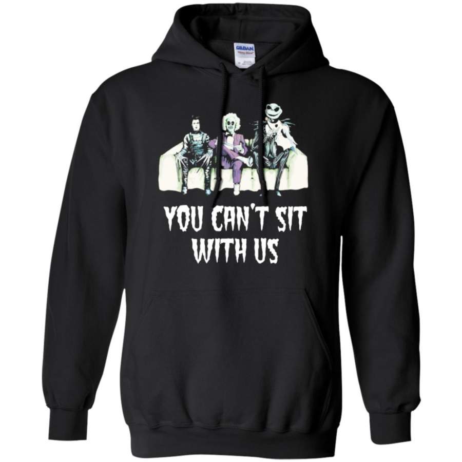 Edward Scissorhands, Beetlejuice, Jack Skellington You Can’t Sit With Us Hoodie – Moano Store