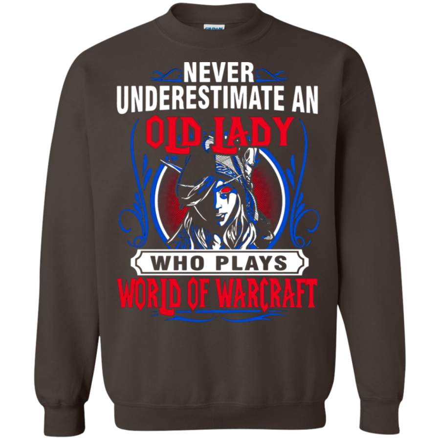 AGR Never Underestimate An Old Lady Who Plays World Of Warcraft Sweatshirt