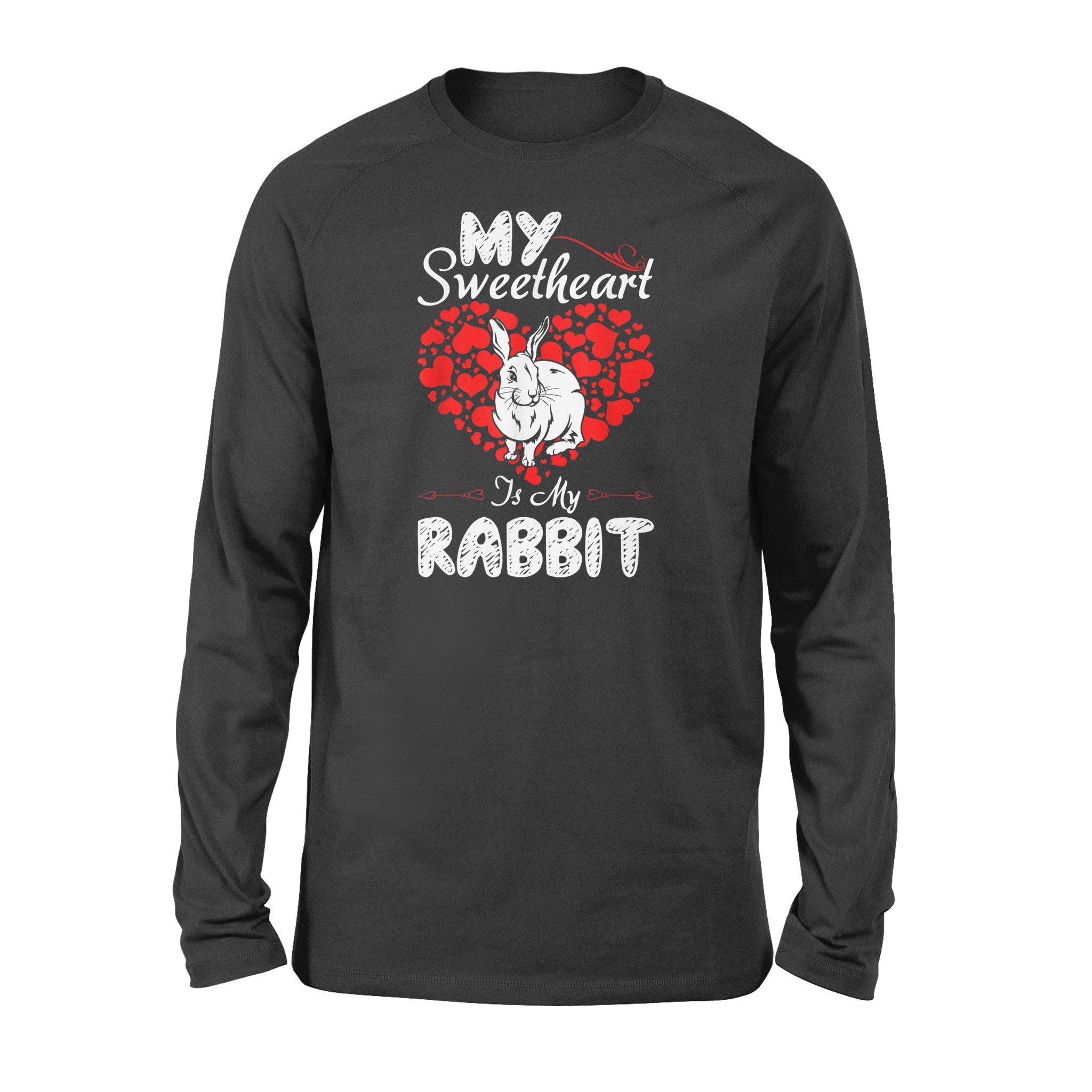 Valentine Gift My Sweetheart Is My Rabbit – Standard Long Sleeve