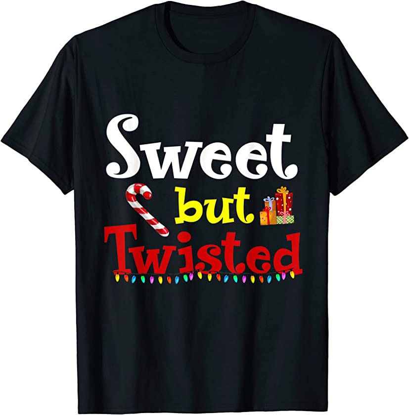 Sweet but Twisted Funny Candy Cane Christmas Pajama Gifts T-Shirt