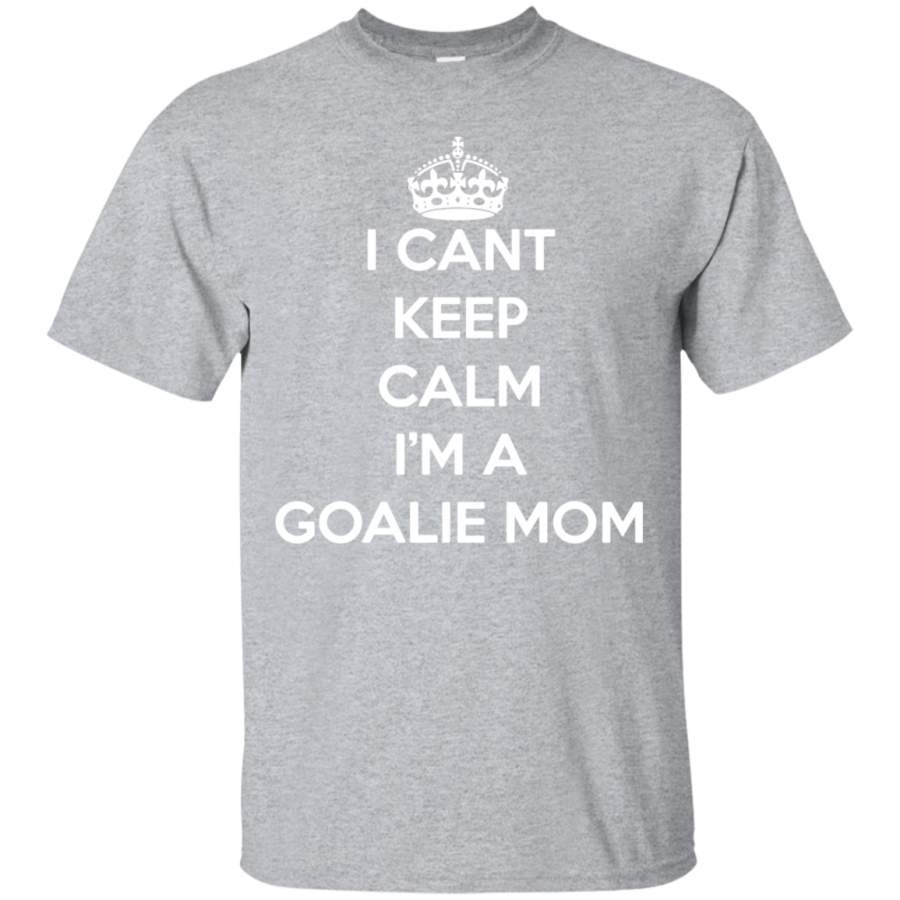 AGR Soccer tshirt-I can’t keep calm i’m a goalie mom