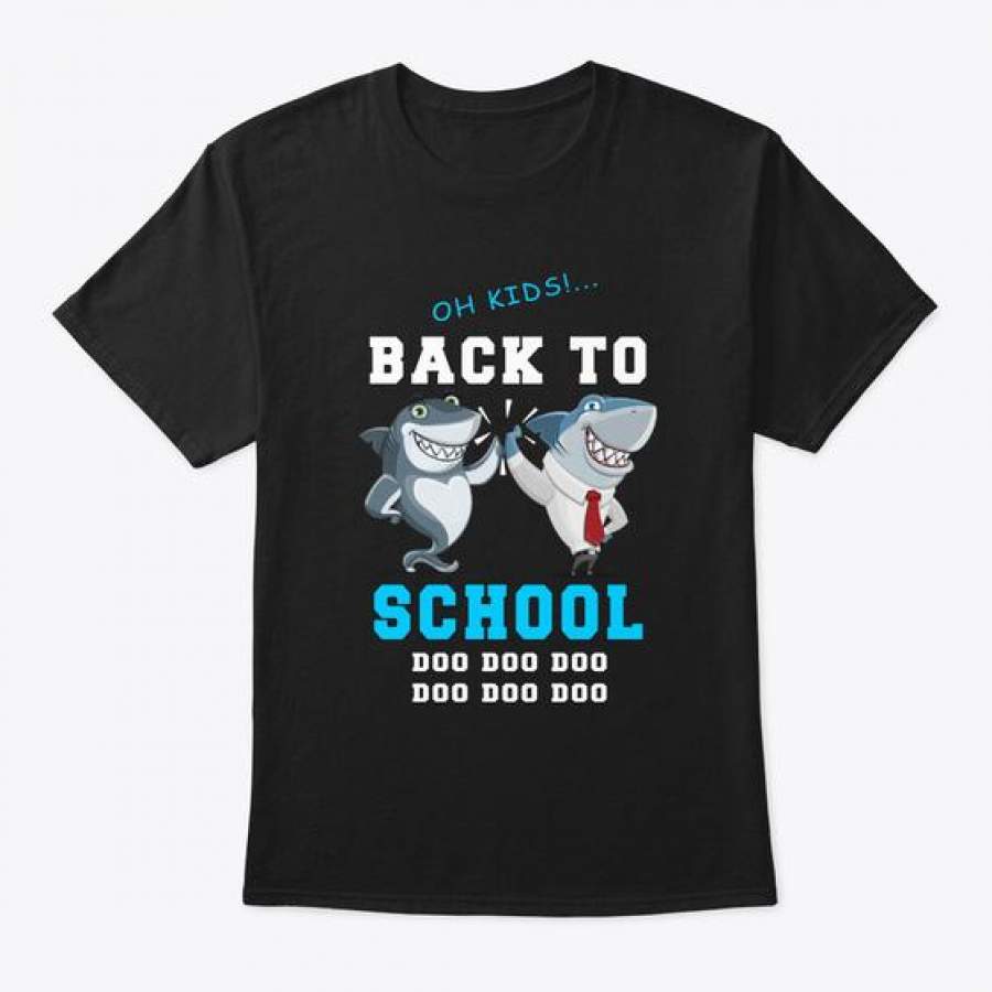 Back To School Parent Shark Doo Doo Doo T-Shirt